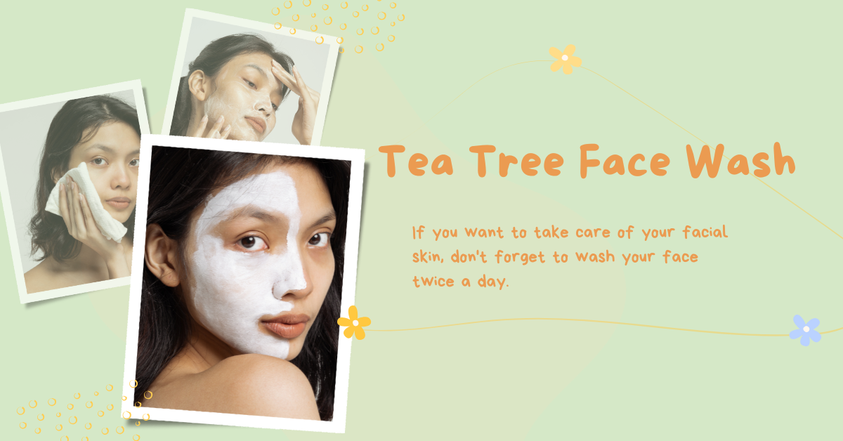 tea tree face wash