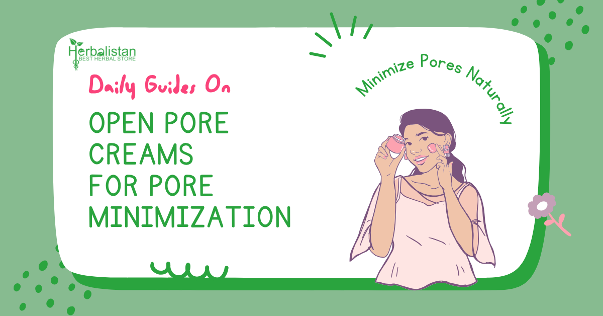 open pore creams